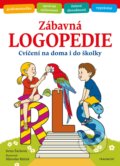 Zábavná logopedie - Irena Šáchová, Miroslav Růžek (ilustrátor), Nakladatelství Fragment, 2021