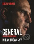 E-kniha: Generál Milan Lučanský (Gustáv Murín), 2021