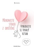 Kniha: Překonejte strach z opuštění (Michelle Skeen). Grada, 2021
