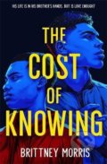 Kniha: The Cost of Knowing (Brittney Morris). Hachette Illustrated, 2021
