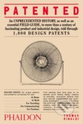 Kniha: Patented (Thomas Rinaldi). Phaidon, 2021