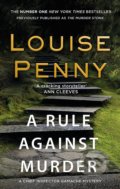 A Rule Against Murder - Louise Penny, Sphere, 2018