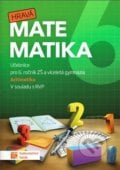 Hravá matematika 6 – učebnice 1. díl (aritmetika), Taktik, 2021