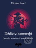 Dědictví samurajů - Miroslav Černý, Černý drak, 2021