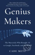 Genius Makers - Cade Metz, Random House, 2021