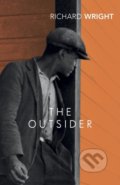 The Outsider - Richard Wright, Vintage, 2021