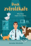 Deník zvěrolékaře - Jaroslav Morávek, Fortuna Libri ČR, 2021
