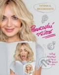 Kniha: Pokračování příště… (Taťána Gregor-Brzobohatá). Esence, 2021