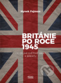 Británie po roce 1945 - Hynek Fajmon, Books & Pipes, 2021