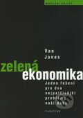 Zelená ekonomika - Van Jones, 2011