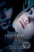 Vampire Academy: Frostbite - Richelle Mead, 2009