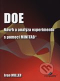 DOE - Návrh a analýza experimentu s pomocí MINITAB - Ivan Miller, 2010