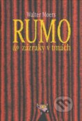Kniha: Rumo & zázraky v tmách (Walter Moers). Talpress, 2003