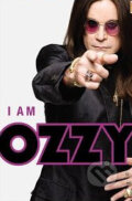 Kniha: I am Ozzy (Chris Ayres a Ozzy Osbourne). Grand Central Publishing, 2010