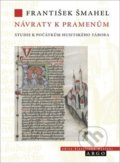Kniha: Návraty k pramenům (František Šmahel)