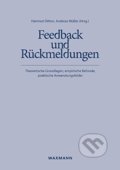 Kniha: Feedback und Rückmeldungen (Hartmut Ditton a Andreas Müller). Waxmann, 2014