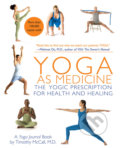 Kniha: Yoga as Medicine (Timothy McCall). Bantam Press, 2007