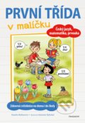 Kniha: První třída v malíčku (Kamila Balharová). Nakladatelství Fragment, 2021