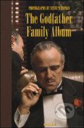The Godfather Family Album - Steve Schapiro, Taschen, 2010