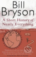 A Short History of Nearly Everything - Bill Bryson, 2004