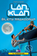 Lan. Klan: Šílený mrakodrap - Frank Stieper, Albatros CZ, 2010