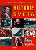 Kniha: Historie světa 19. století (Autorský kolektív). Rebo, 2010