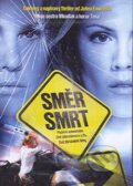 Film: Smer smrť (John Fawcett) (DVD). Hollywood, 2006