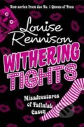 Withering Tights - Louise Rennison, HarperCollins, 2010