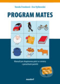 Kniha: Program Mates + CD s materiály k vytištění (Vanda Franková a Eva Vyškovská)