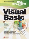 1001 tipů a triků pro Microsoft Visual Basic - Pavel Kocich, Ondřej Spilka, Computer Press, 2010