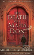 The Death of a Mafia Don - Michele Giuttari, Abacus, 2010