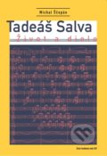 Kniha: Tadeáš Salva (Michal Ščepán). Ústav hudobnej vedy SAV, 2021