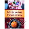 Kniha: Léčení a osvícení drahými kameny (Katrina Raphael)