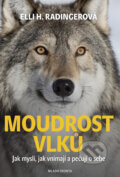 E-kniha: Moudrost vlků (Elli H. Radinger). Mladá fronta, 2018