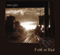 Miro Jilo: Folk is Dad - Miro Jilo, 2012