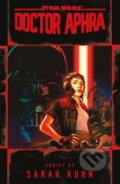 Kniha: Doctor Aphra (Sarah Kuhn). Cornerstone, 2021