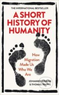 Kniha: A Short History of Humanity (Johannes Krause a Thomas Trappe). Ebury, 2021