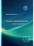 Základy mikroekonómie - teória spotrebiteľa - Emília Madudová, EDIS, 2019
