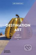 Kniha: Destination Art (Amy Dempsey). Thames & Hudson, 2021