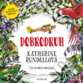 Dobrodruh - Katherine Rundell, OneHotBook, 2021