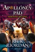 E-kniha: Apollónův pád - Neronova pevnost (Rick Riordan), 2021