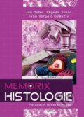 Memorix histologie - 3. vydanie - Ivan Varga,  Radovan Hudák, Jan Balko, Zbyněk Tonar, Triton, 2020