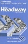 Headway 3 Intermediate New - Class Cassettes - Liz Soars, John Soars, 2001