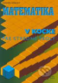 Kniha: Matematika v kocke (Zdeněk Vošický). Art Area, 2001