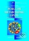 Kniha: Poruchy metabolizmu lipidů (Vladimír Soška). Grada, 2001