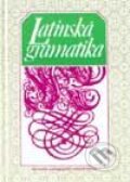Kniha: Latinská gramatika (Ján Horecký a Július Špaňár). Slovenské pedagogické nakladateľstvo - Mladé letá, 1993