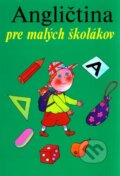 Angličtina pre malých školákov - Marie Zahálková, Cesty, 2006