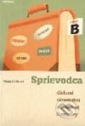 Sprievodca dielami slovenskej a svetovej literatúry B - Milada Caltíková, Enigma, 2001