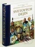 Kniha: Rodinná encyklopédia svetových dejín (Autorský kolektív). Reader´s Digest Výběr
