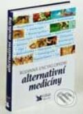 Rodinná encyklopedie alternativní medicíny - Kolektiv autorů, Reader´s Digest Výběr